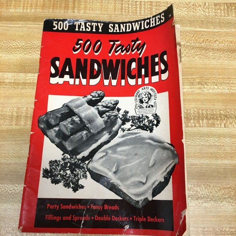 500 Tasty Sandwiches  