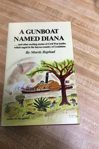 A Gunboat Named Diana