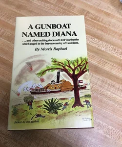 A Gunboat Named Diana