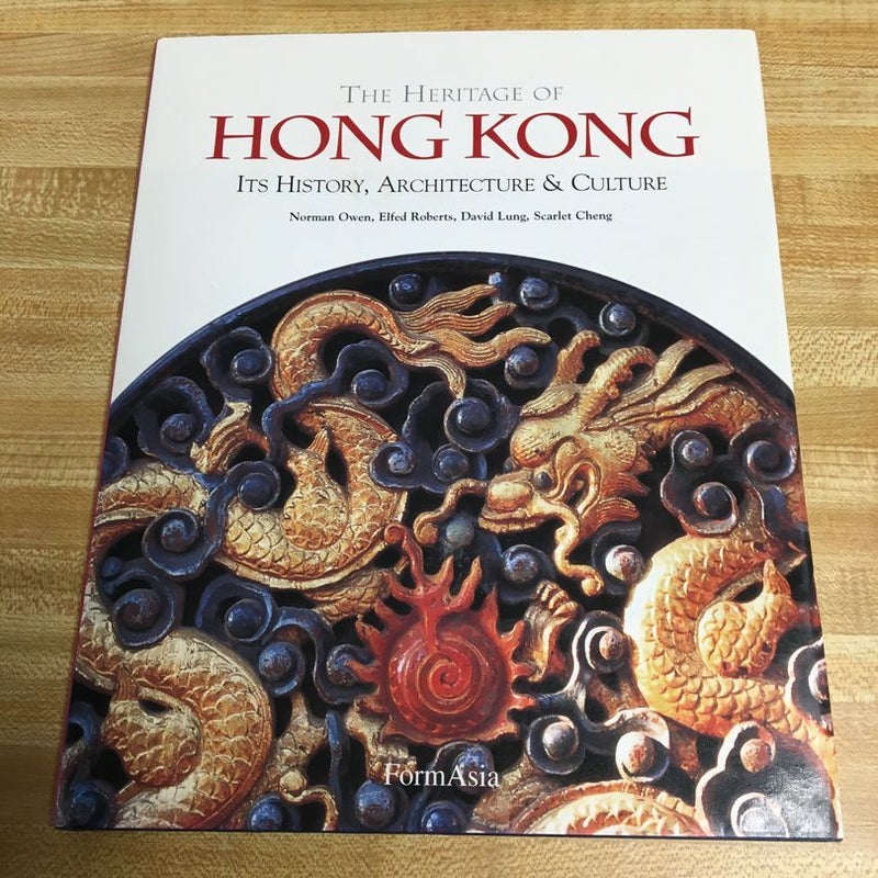 The Heritage of Hong Kong