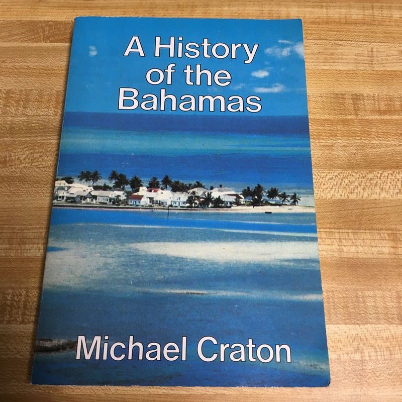 A History of the Bahamas 