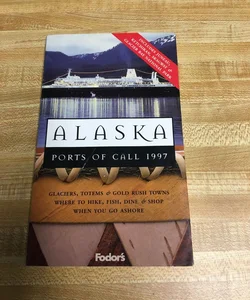 Alaska Ports of Call, 1997