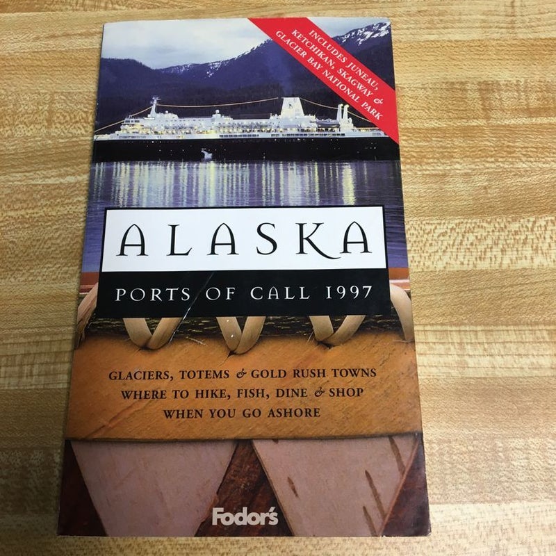 Alaska Ports of Call, 1997