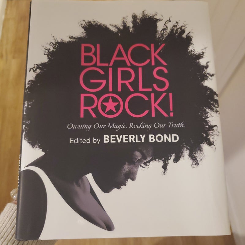 Black Girls Rock!