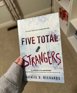 Five Total Strangers