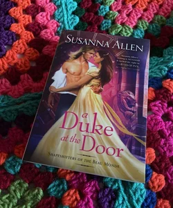 A Duke at the Door