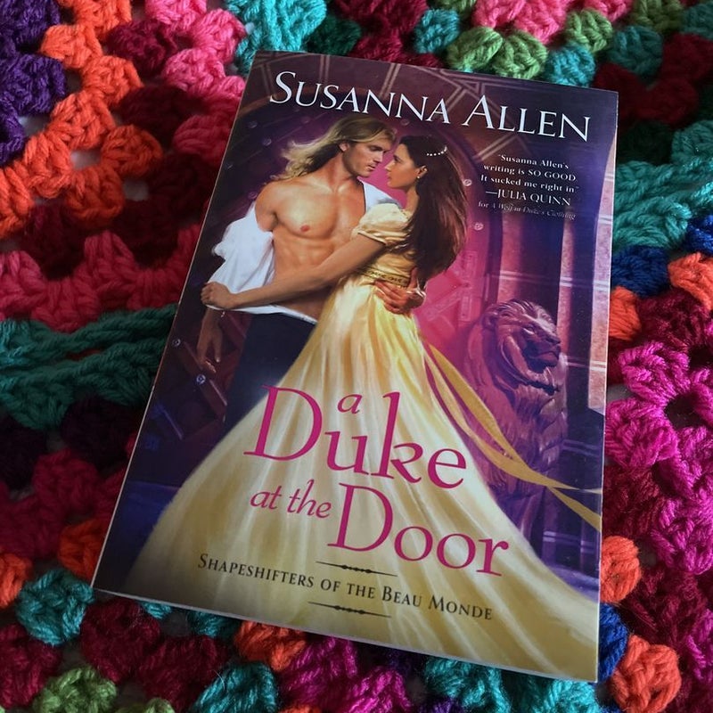 A Duke at the Door