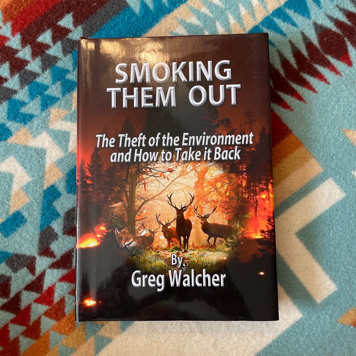 Smoking Them Out by Greg Walcher