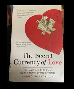 The Secret Currency of Love