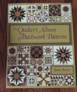 The Quilter's Album of Patchwork Patterns