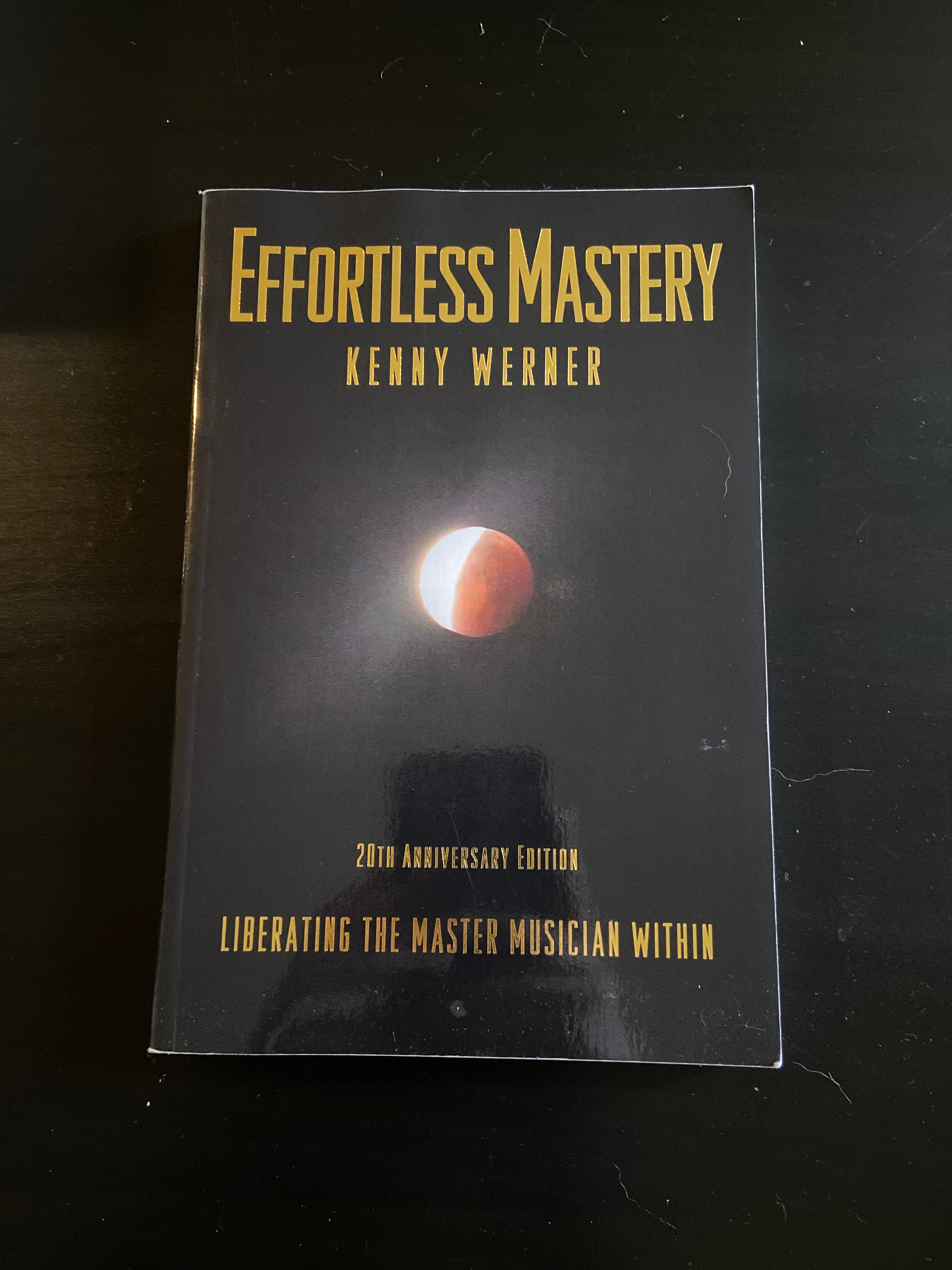 Effortless Mastery -- 20th Anniversary Edition