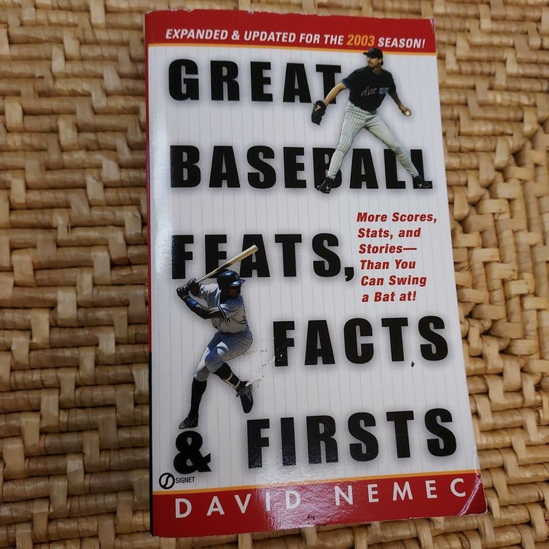 Great Baseball Feats, Facts and Firsts