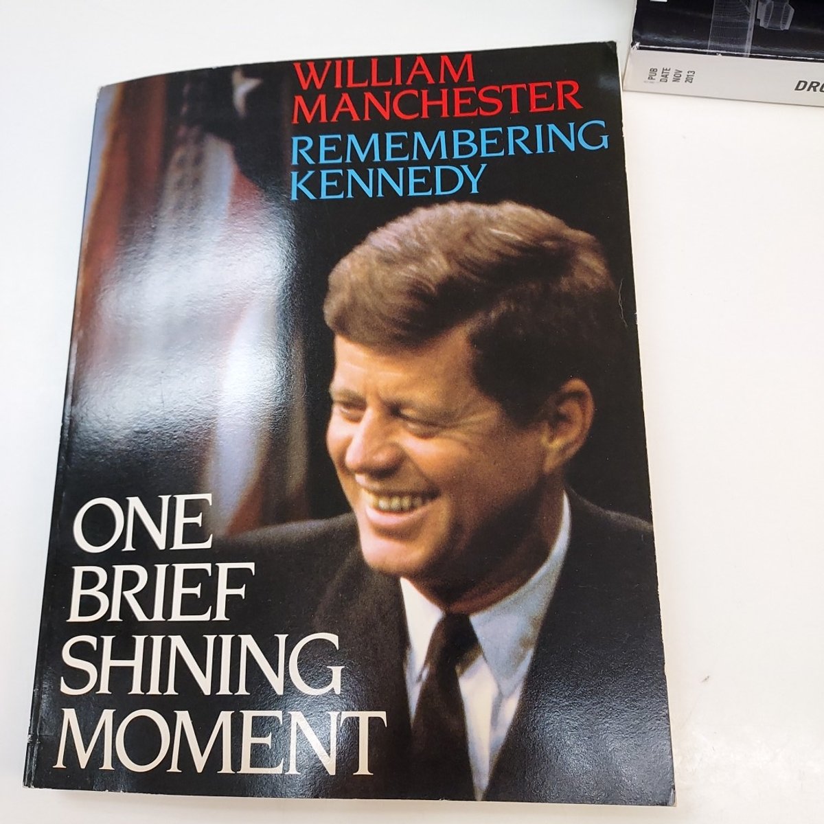 One Brief Shining Moment by William Manchester