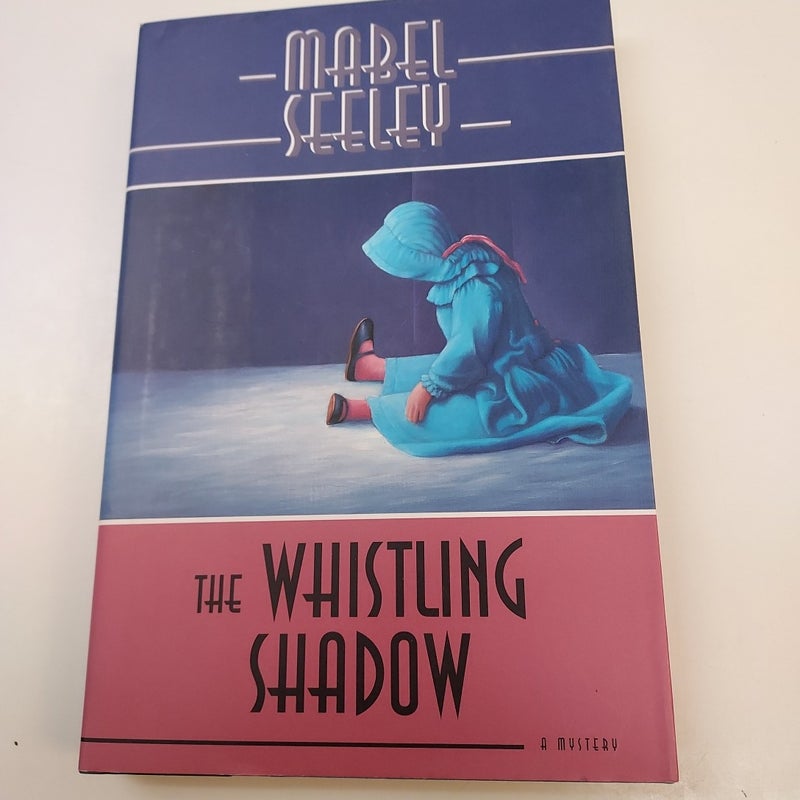 The Whistling Shadow