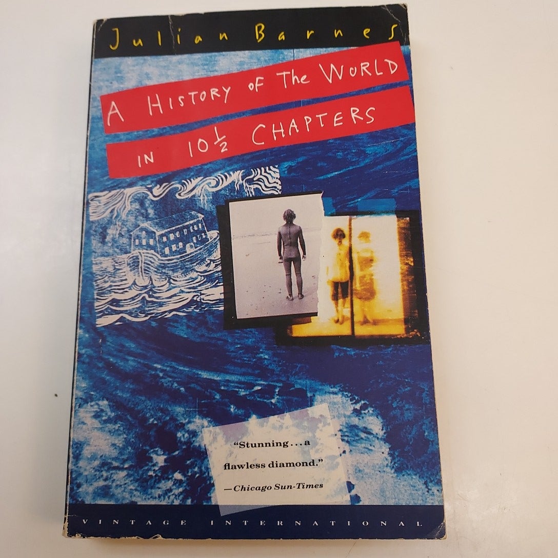 A History of the World in 10 1/2 Chapters