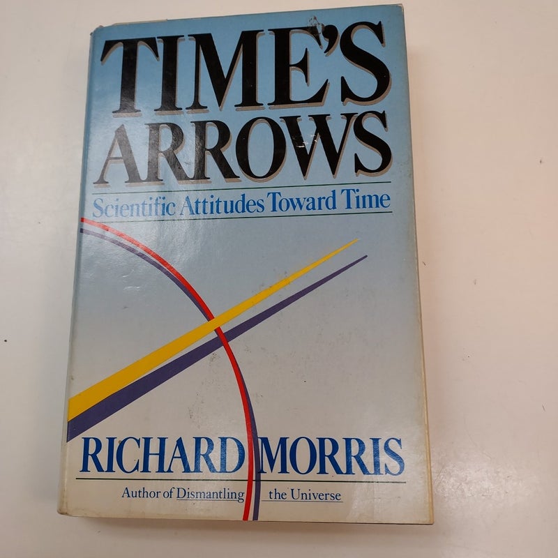 Time's Arrows