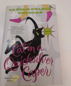 Cat in a Quicksilver Caper