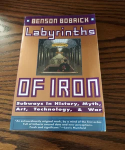 Labyrinths of Iron