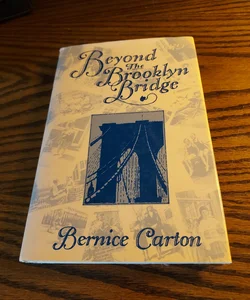 Beyond the Brooklyn Bridge