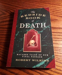 The Bedside Book of Death