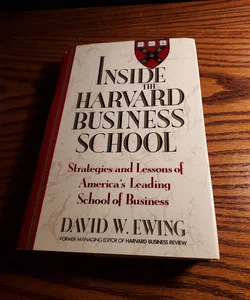 Inside the Harvard Business School