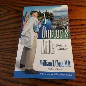 A Doctor's Life