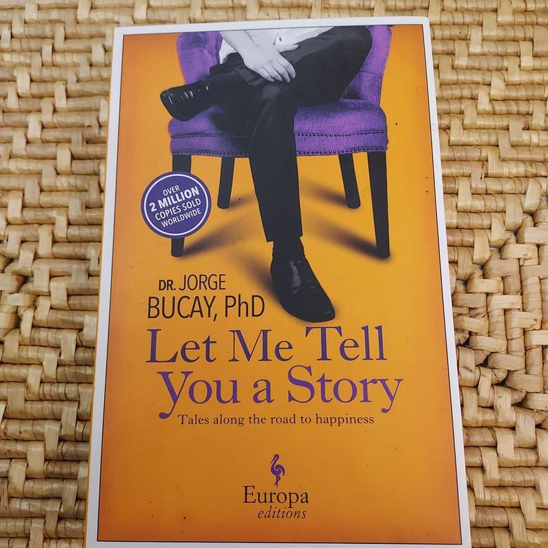 Let Me Tell You a Story