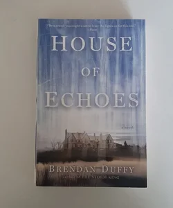 House of Echoes