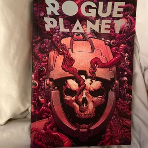 Rogue Planet