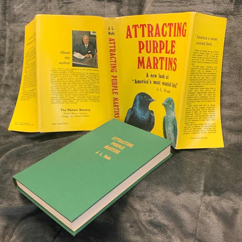 RARE SIGNED - Attracting Purple Martins