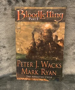 SIGNED - Bloodletting (Affinities Cycle - Part 1)