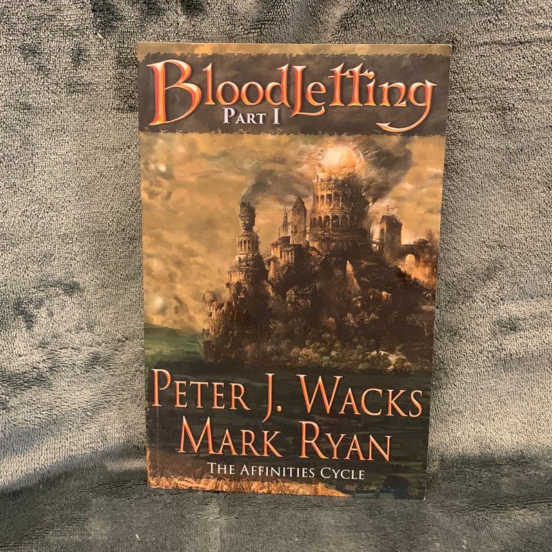 SIGNED - Bloodletting (Affinities Cycle - Part 1)