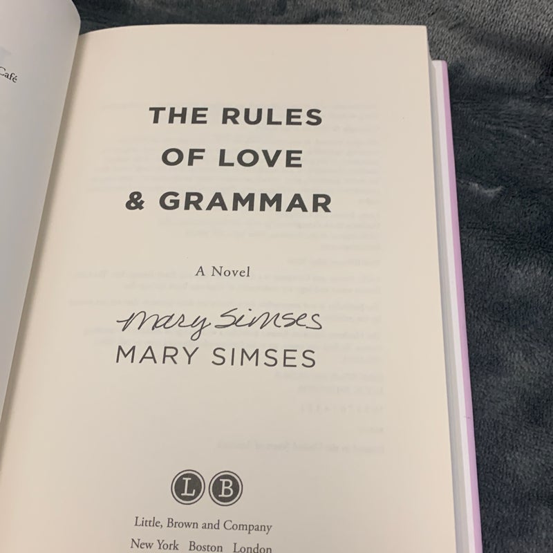 SIGNED - The Rules of Love & Grammar