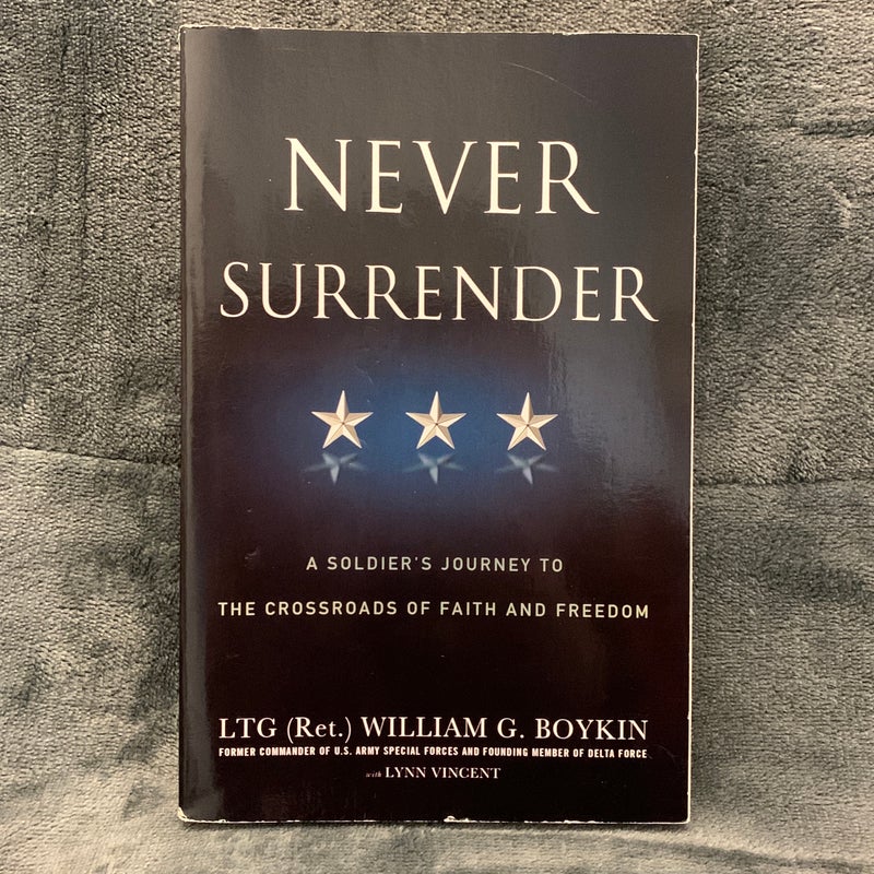 SIGNED - Never Surrender