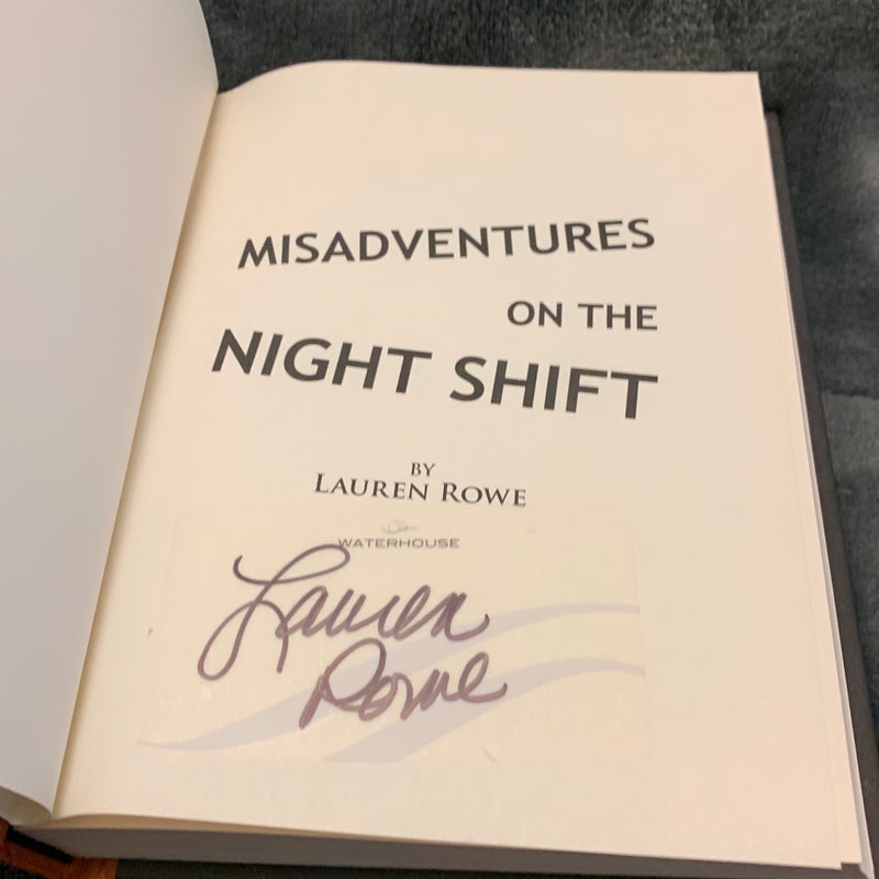SIGNED - Misadventures on the Night Shift
