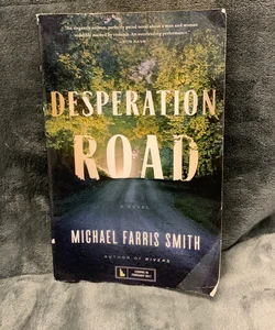 SIGNED ARC - Desperation Road