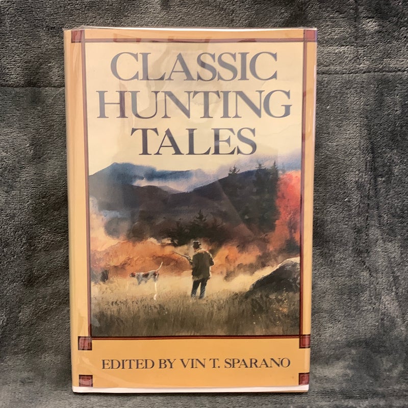 Classic Hunting Tales