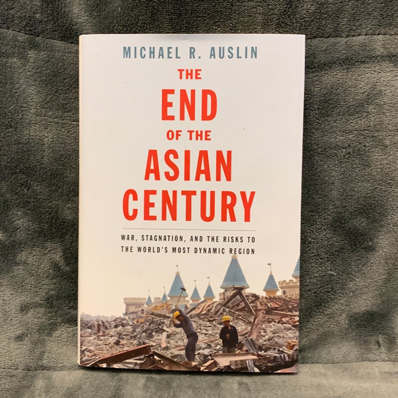 SIGNED - The End of the Asian Century
