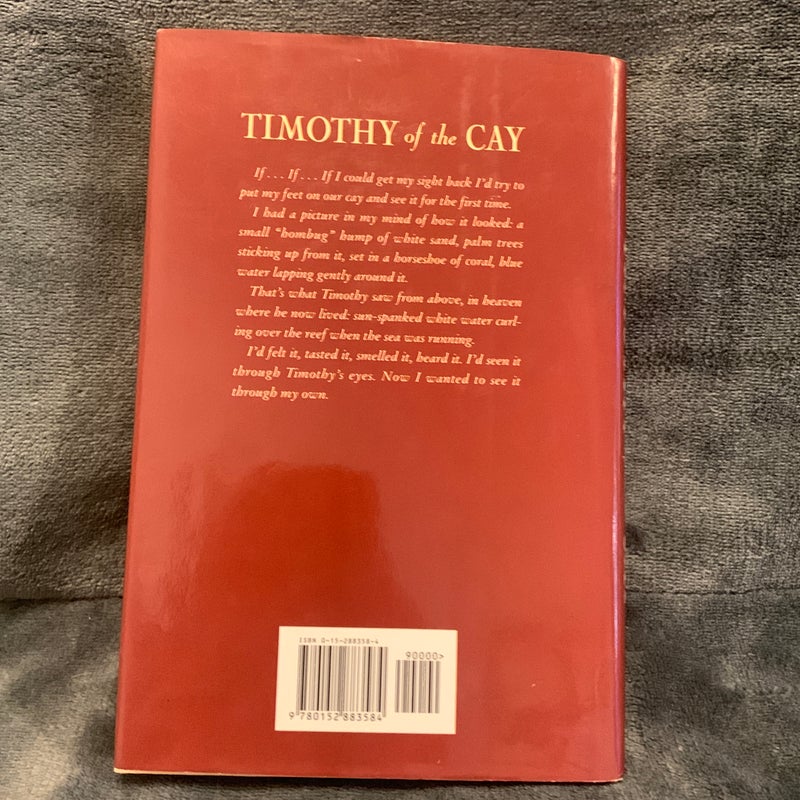 SIGNED - Timothy of the Cay