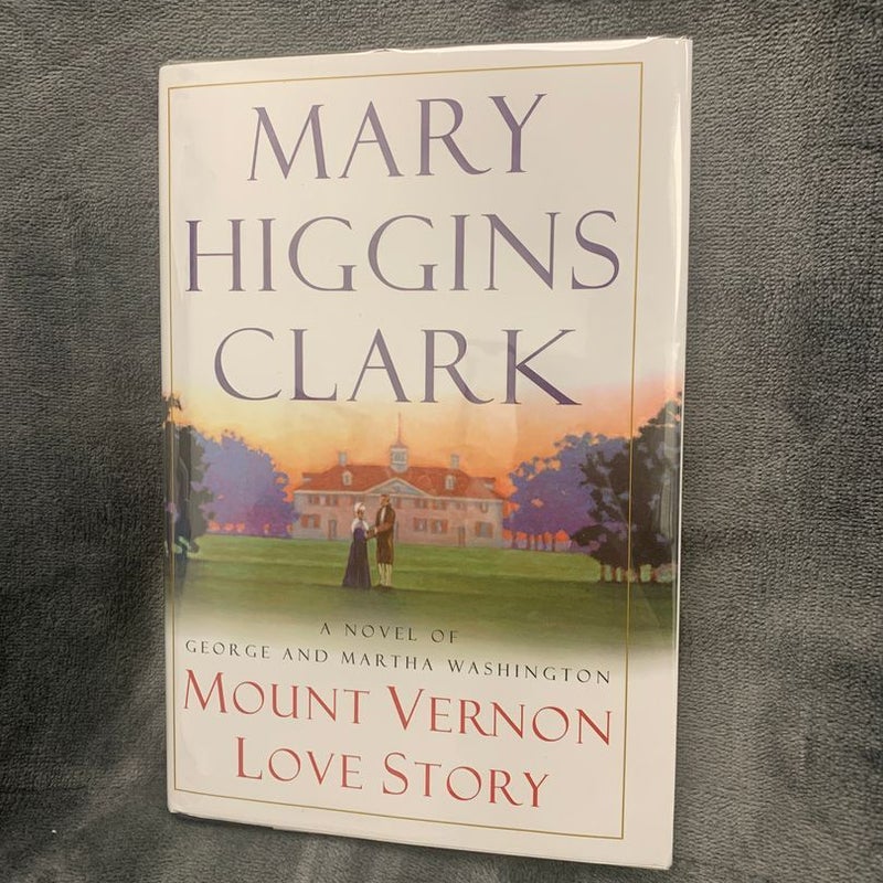 SIGNED - Mount Vernon Love Story