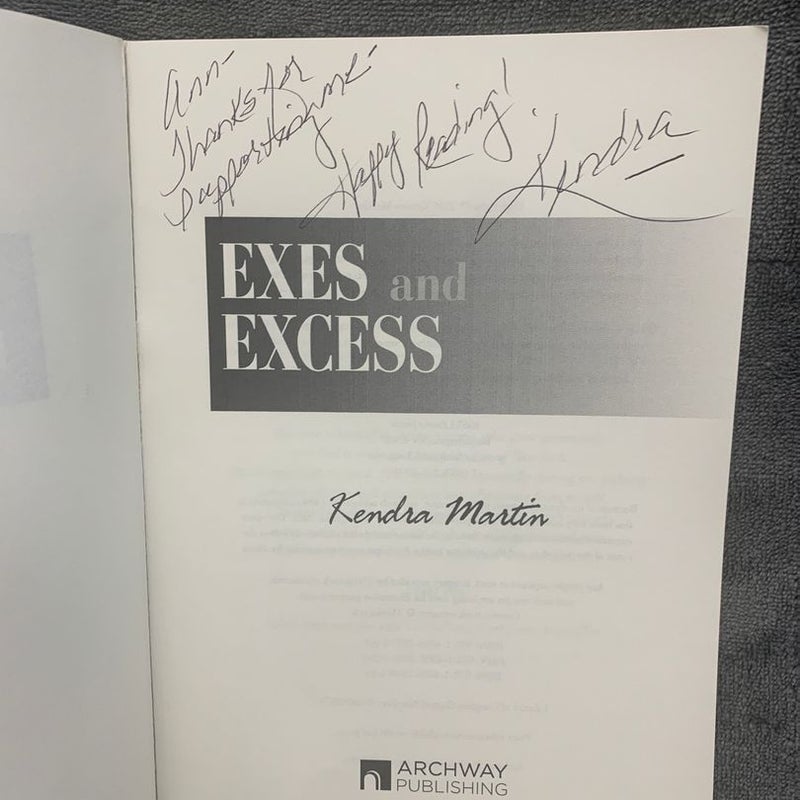 SIGNED - Exes and Excess & Unexpected: Exes and Excess continued