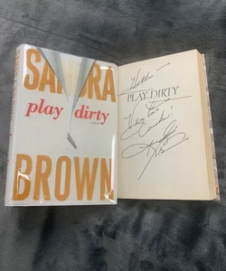 SIGNED - Play Dirty