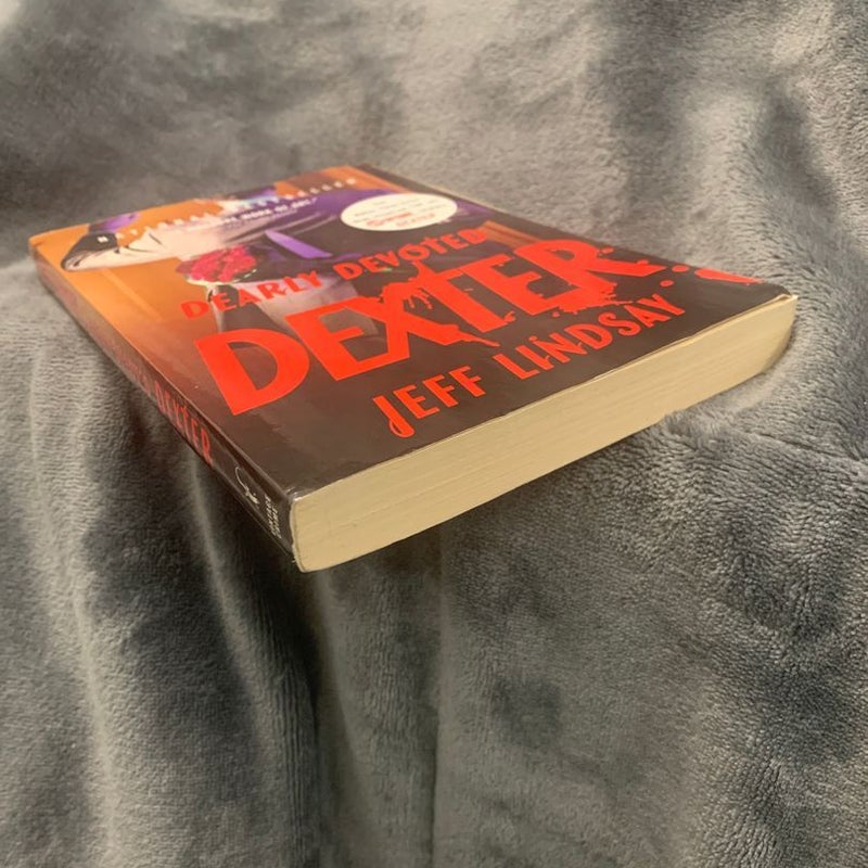 SIGNED - Dearly Devoted Dexter