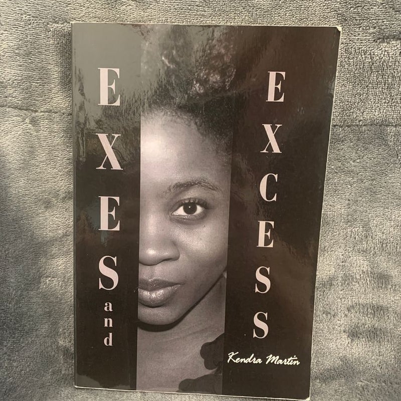 SIGNED - Exes and Excess & Unexpected: Exes and Excess continued
