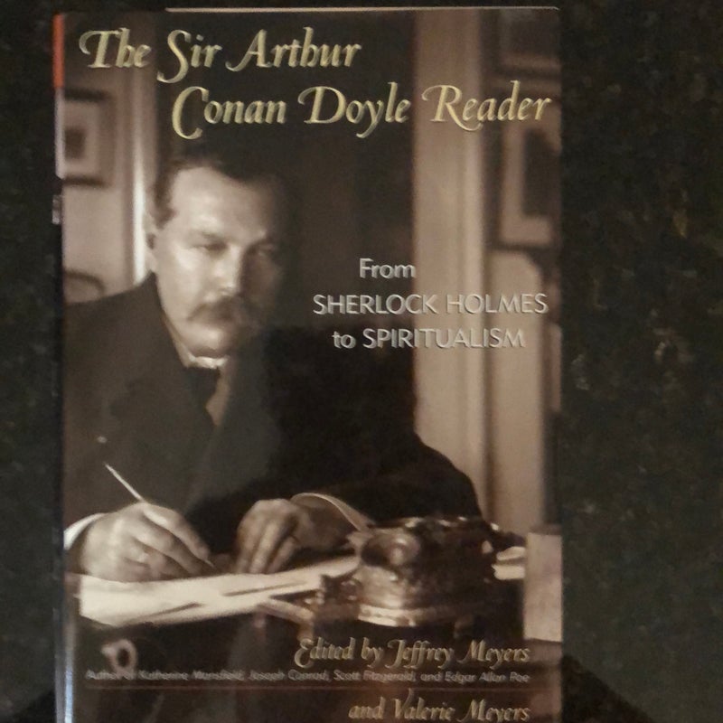 The Sir Arthur Conan Doyle Reader