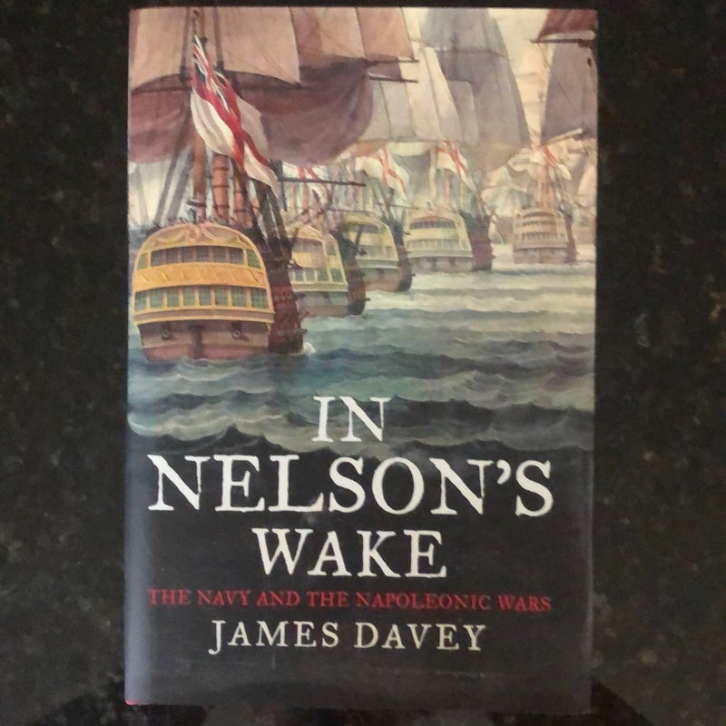 In Nelson's Wake