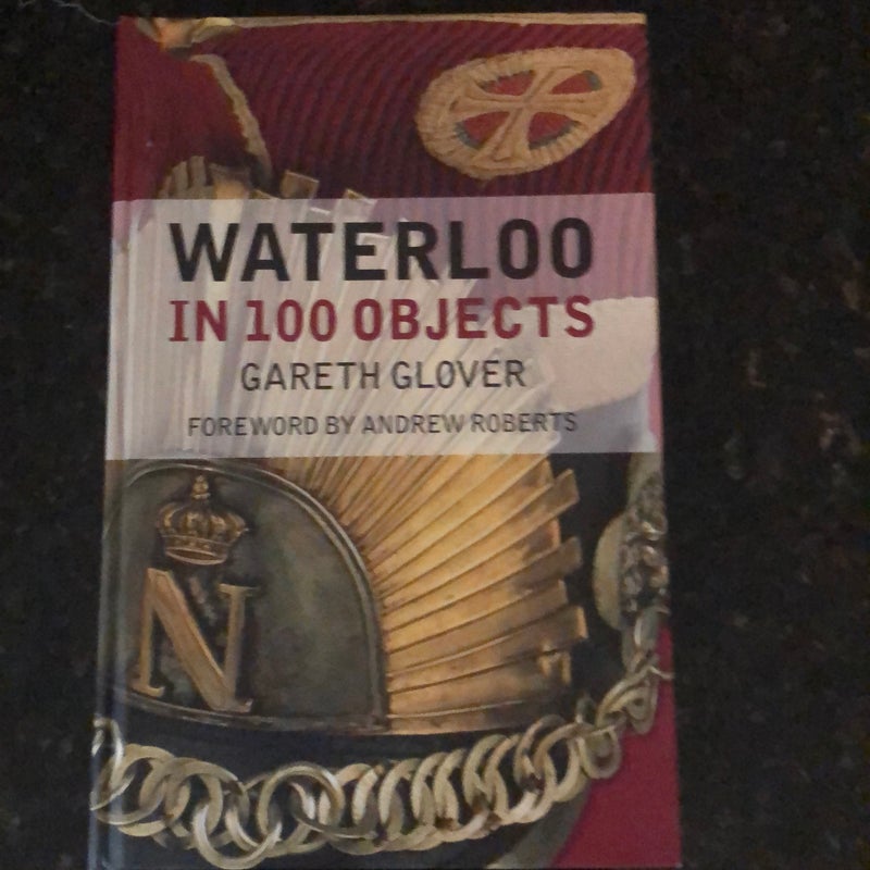 Waterloo in 100 Objects