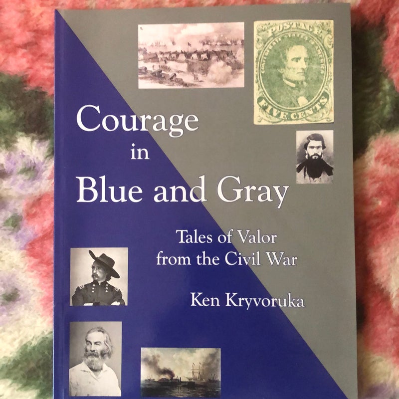 Courage in Blue and Gray