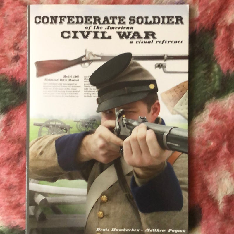 Confederate Soldier of the American Civil War