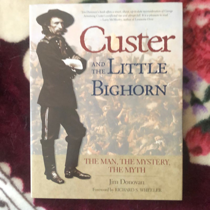 Custer and the Little Bighorn